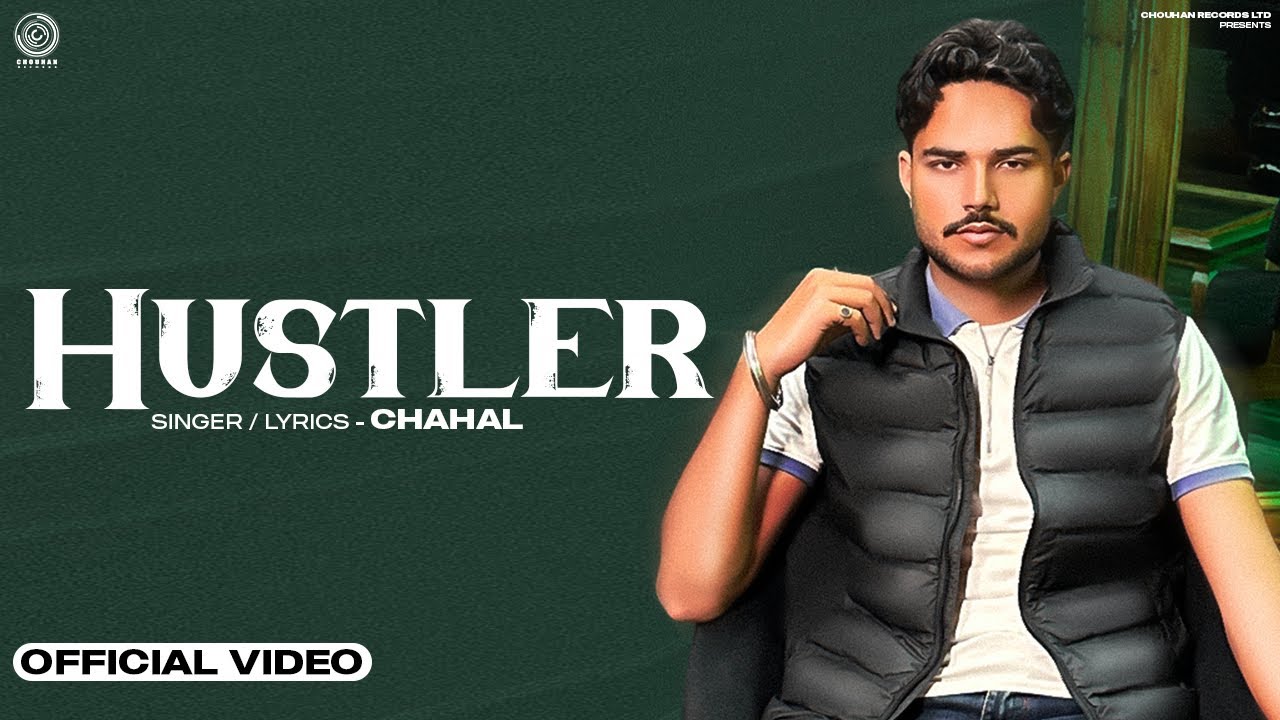 HUSTLER | CHAHAL | ANKUSH BEATS